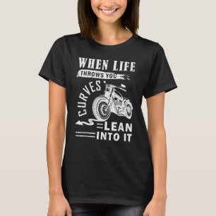 Kraftrad, wenn das Leben dich bewegt, schlängelt s T-Shirt