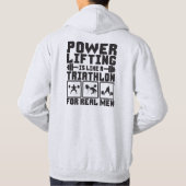 Krafttraining ist wie ein Triathlon für echte Männ Hoodie (Rückseite)