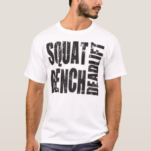 Kraftübertragung - Squat, Bench, Deadlift T-Shirt