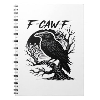 Krähe F-Caw-F Gothic Humor Lustig Notizblock
