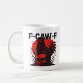 Krähe F-Caw-F Lustiger gothischer Humor Kaffeetasse (Links)