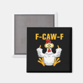 Krähe F-Caw-F Lustiger Humor Gothic Magnet (Vorderseite/Rückseite)