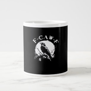 Krähe F-Caw-F Lustiger Vogel Ästhetisch Casual Jumbo-Tasse