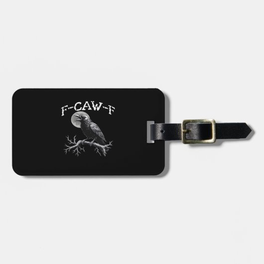 Krähe F-Caw-F Lustiger Vogel Cool Einzigartig Gepäckanhänger (Vorderseite horizontal)