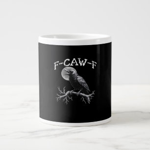 Krähe F-Caw-F Lustiger Vogel Cool Einzigartig Jumbo-Tasse