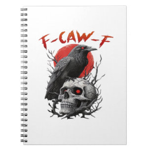 Krähe, F-Caw-F Lustiger Vogel F-Caw-F Mond Gothic Notizblock