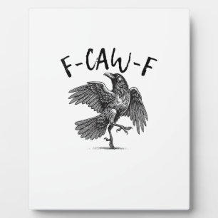 Krähe, F-Caw-F Lustiger Vogel Fotoplatte