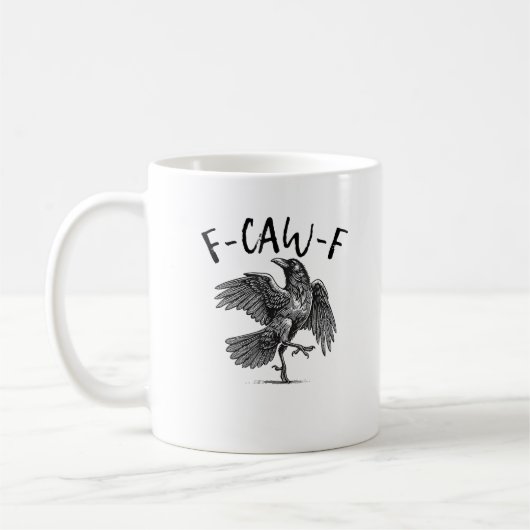 Krähe, F-Caw-F Lustiger Vogel Kaffeetasse (Links)