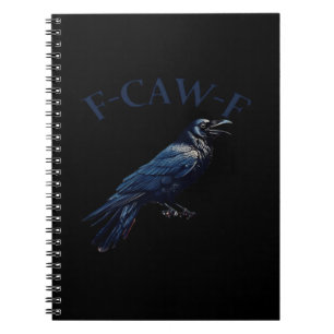 Krähe, F-Caw-F Lustiger Vogel Kreative Casual-Klei Notizblock