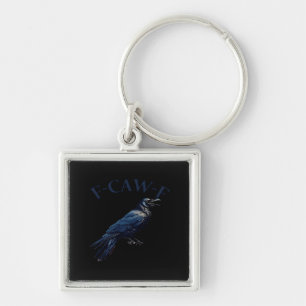 Krähe, F-Caw-F Lustiger Vogel Kreative Casualmode Schlüsselanhänger