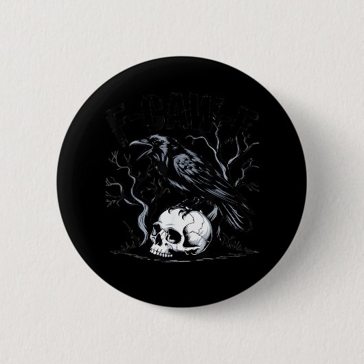 Krähe, F-Caw-F Lustiger Vogel Mond Gothic Erwachse Button (Vorderseite)