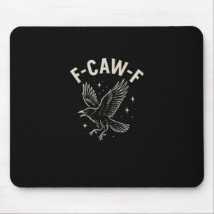 Krähe F-Caw-F Lustiger Vogel Mond Gothic Erwachsen Mousepad