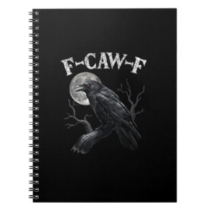 Krähe F-Caw-F Lustiger Vogel Mond Gothic Erwachsen Notizblock