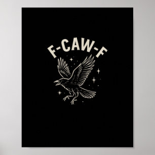 Krähe F-Caw-F Lustiger Vogel Mond Gothic Erwachsen Poster