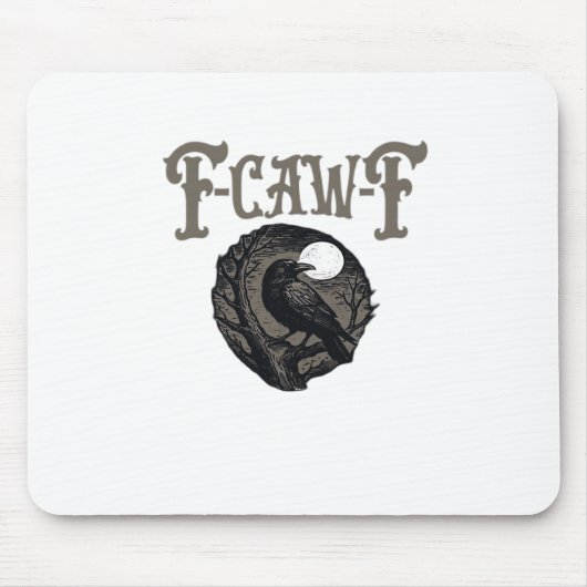 Krähe, F-Caw-F Lustiger Vogel Mond Gothic Retro Gr Mousepad (Vorne)