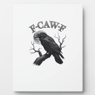 Krähe, F-Caw-F Lustiger Vogel Mond Gothic Tri-Blen Fotoplatte