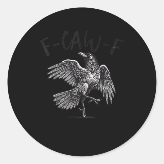 Krähe, F-Caw-F Lustiger Vogel Retro-Grafik Runder Aufkleber (Vorderseite)