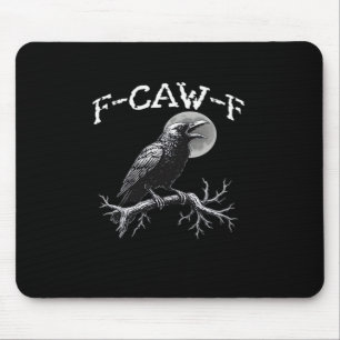 Krähe F-Caw-F Lustiger Vogel Retro Klassiker Mousepad