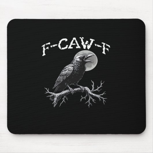 Krähe F-Caw-F Lustiger Vogel Retro Klassiker Mousepad (Vorne)