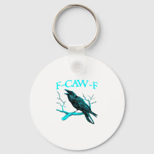 Krähe F-Caw-F Lustiger Vogel Retro Schlüsselanhänger