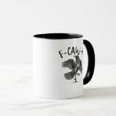 Krähe, F-Caw-F Lustiger Vogel Tasse (VorderseiteRechts)
