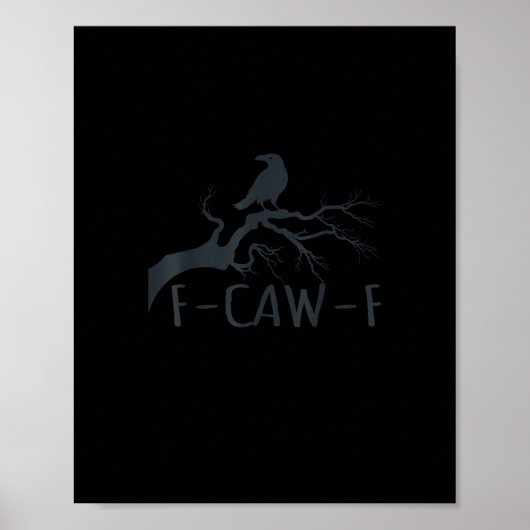 Krähe F-Caw-F Retro Krähe Poster (Vorne)