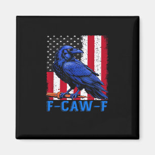 Krähe Rabe Lustig F-Caw-F Minimal Sauber Magnet