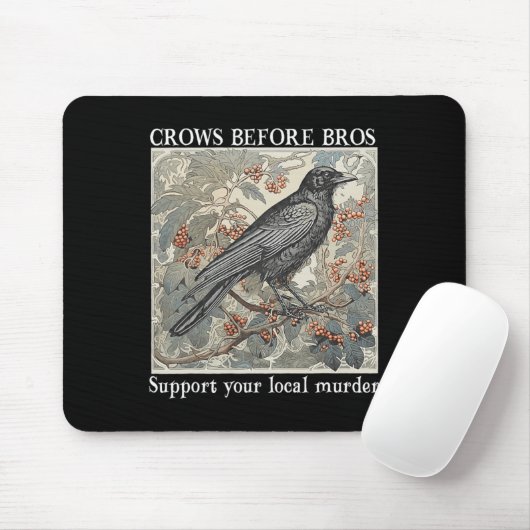 Krähen vor Bros unterstützen Ihre lokale Murderhal Mousepad (Mit Mouse)