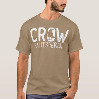 Krähenflüsterer Rabe Vogel Corvus Krähen Geschenk T-Shirt
