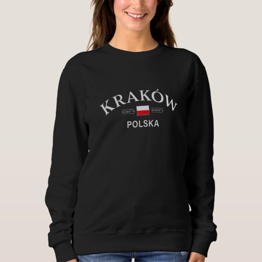 Krakau Polska Krakau Polen Polnische Koordinaten Sweatshirt (Vorderseite)