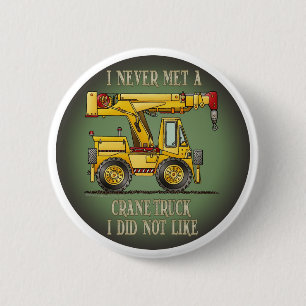 Kran-LKW-Betreiber-Zitat-Knopf-Button Button