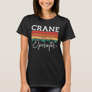 Kranbetreiber Baustellenarbeiter Retro T-Shirt