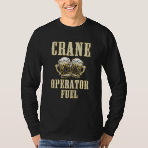 Kranführer Beer Funny Driver T-Shirt