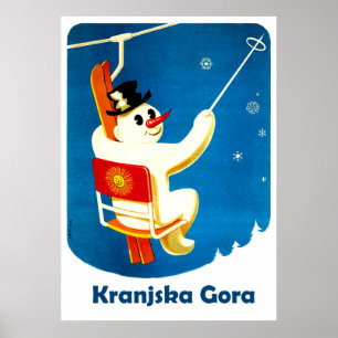 Kranjska Gora, Slowenien, Schneemann auf Schleppli Poster