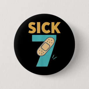 Kranke Sieben Lustiger Wortspiel-Meme 6 7 Sechs Si Button