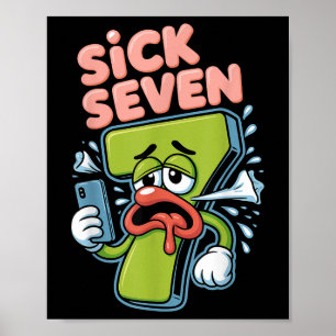 Kranke Sieben Meme-Shirt Sechs Sieben Lustiger Wor Poster