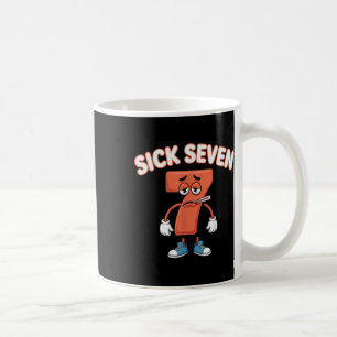 Kranke Sieben Meme T-Shirt Sechs Sieben Lustiger W Kaffeetasse
