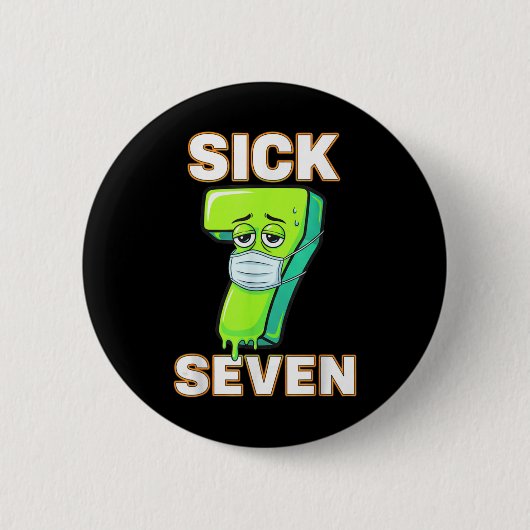 Kranke Sieben Meme T-Shirt Sechs Sieben Spaß Worts Button (Vorderseite)