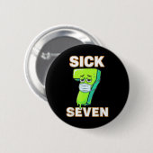 Kranke Sieben Meme T-Shirt Sechs Sieben Spaß Worts Button (Vorne & Hinten)