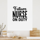 Krankengeld für zukünftige Krankenschwester Poster (Küche)