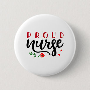 Krankengeschenk Proud Nurse Button