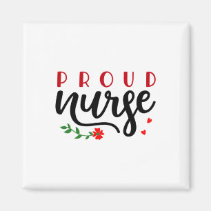 Krankengeschenk Proud Nurse Magnet