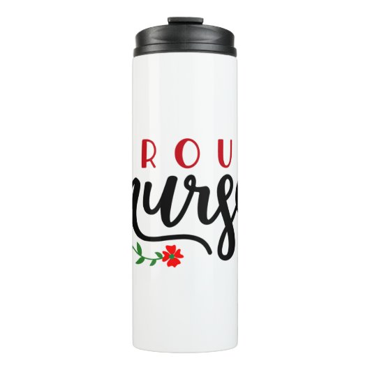 Krankengeschenk Proud Nurse Thermosbecher (Vorderseite)