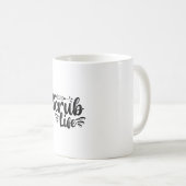 Krankengeschenk Scrub Life Kaffeetasse (VorderseiteRechts)