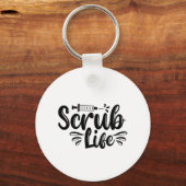 Krankengeschenk Scrub Life Schlüsselanhänger (Vorderseite)