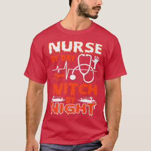 Krankenpflege bei Tag Hexe bei Nacht Halloween-Par T-Shirt