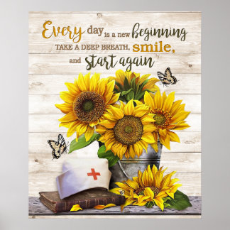 Krankenpflege ist jeden Tag ein neuer Anfang Motiv Poster