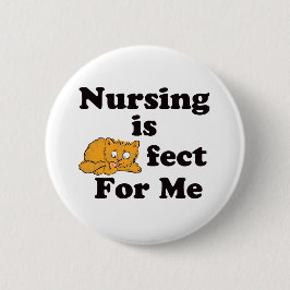 Krankenpflege ist Purrr-fect für mich Button