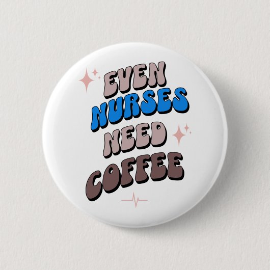 Krankenpflege und Kaffee Button (Vorderseite)