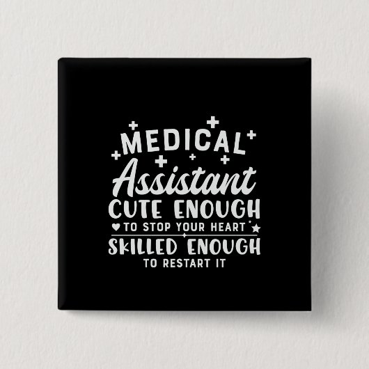 Krankenpflegeassistent Niedlich genug Button (Vorderseite)